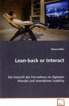 Lean-back or Interact - Biller, Richard