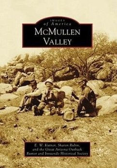 McMullen Valley - Kutner, E. W.; Rubin, Sharon; Great Arizona Outback Rumor and Innuendo