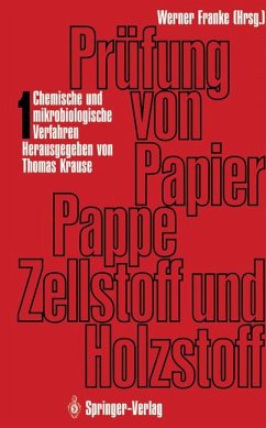 Chemische und mikrobiologische Verfahren / Prüfung von Papier, Pappe, Zellstoff und Holzstoff Bd.1 - Krause, T.; Schempp, W.; Petermann, E.; Hollaender, J.; Wiederholt, W.; Weigl, J.; Töppel, O.; Cerny, G.; Gürtler, Adam