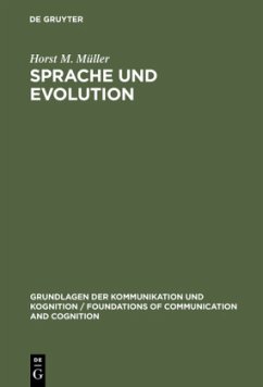 Sprache und Evolution - Müller, Horst M.