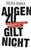 Augen zu gilt nicht