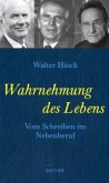 Wahrnehmung des Lebens