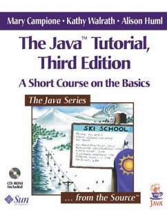 The Java Tutorial, w. CD-ROM: A Short Course on the Basics (Java Series) - Campione, Mary