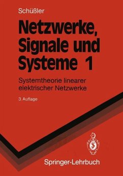 Netzwerke, Signale und Systeme - Schüßler, Hans W.