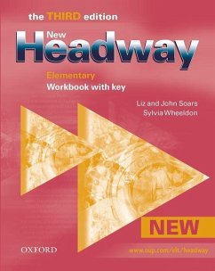 New Headway English Course. Elementary - Third Edition - Workbook with Key - Soars, John; Soars, Liz; Wheeldon, Sylvia