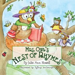 Mrs. Owl's Nest of Rhymes - Howell, Julie Ann