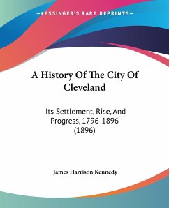 A History Of The City Of Cleveland