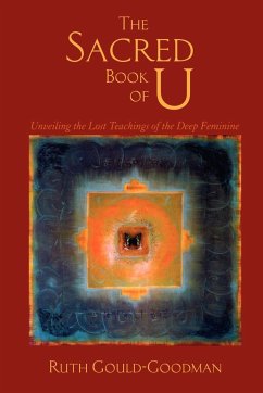 The Sacred Book of U - Gould-Goodman, Ruth