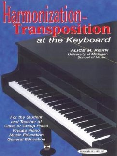 Harmonization-Transposition at the Keyboard - Kern, Alice M