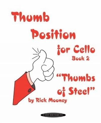 Thumb Position for Cello, Book 2 Thumb Position for Cello, Book 2