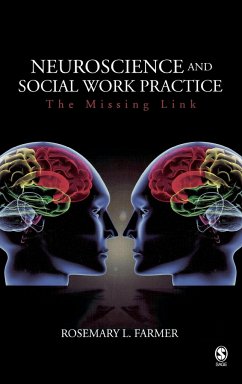 Neuroscience and Social Work Practice - Farmer, Rosemary L.