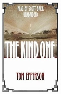 The Kind One - Epperson, Tom