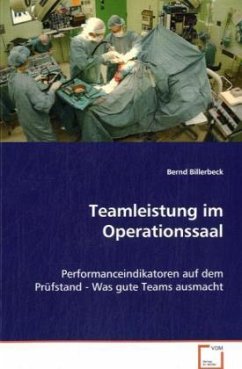 Teamleistung im Operationssaal - Billerbeck, Bernd