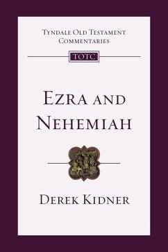 Ezra and Nehemiah - Kidner, Derek