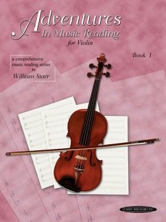 Adventures in Music Reading for Violin, Bk 1 - Starr, William