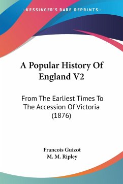 A Popular History Of England V2 - Guizot, Francois