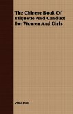 The Chinese Book Of Etiquette And Conduct For Women And Girls