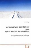 Untersuchung der Risiken von Public Private Partnerships