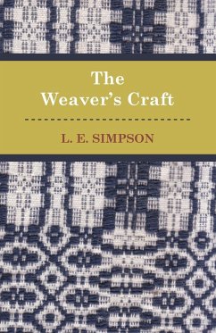 The Weaver's Craft - Simpson, L. E.