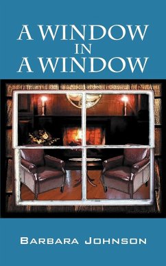 A Window in a Window - Johnson, Barbara