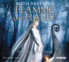 Flamme und Harfe, 6 Audio-CDs - Nestvold, Ruth