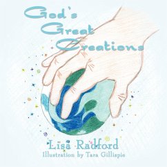 God's Great Creations - Radford, Lisa