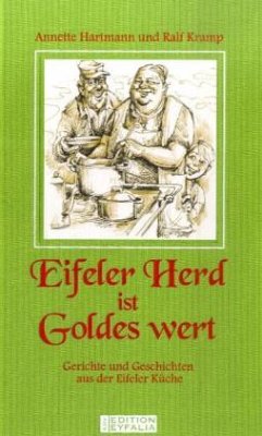 Eifeler Herd ist Goldes wert - Hartmann, Annette
