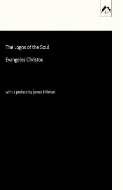 The Logos of the Soul - Christou, Evangelos