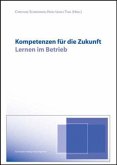 Kompetenzen für die Zukunft, m. CD-ROM