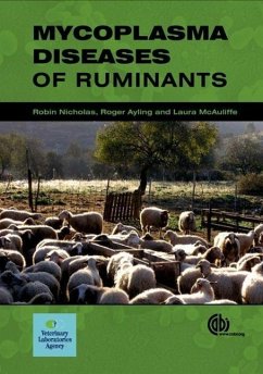 Mycoplasma Diseases of Ruminants - Nicholas, Robin; Ayling, Roger; McAuliffe, Laura