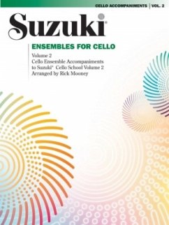 Ensembles for Cello, Volume 2 - Mooney, Rick;Suzuki, Shinichi