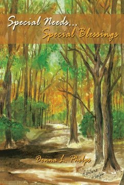 Special Needs...Special Blessings - Phelps, Donna L.