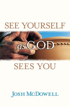 See Yourself as God Sees You - Mcdowell, Josh