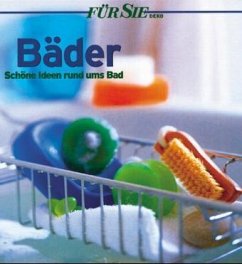 Bäder, Schöne Ideen rund ums Bad Bäder, Schöne Ideen rund ums Bad