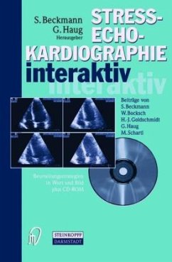 Streßechokardiographie interaktiv, m. CD-ROM - S. Beckmann (Autor), G. Haug (Autor)