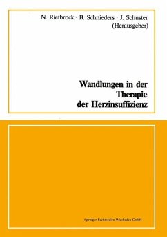 Wandlungen in der Therapie der Herzinsuffizienz - Rietbrock, Norbert