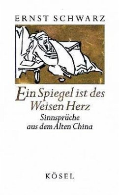 Ein Spiegel ist des Weisen Herz