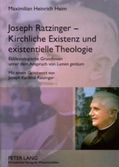 Cover Joseph Ratzinger - Kirchliche Existenz und existentielle Theologie