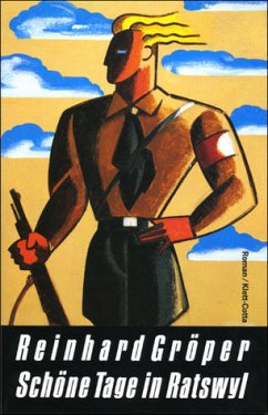 Schöne Tage in Ratswyl - Gröper, Reinhard