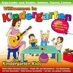 Willkommen Im Kindergarten - Kindergarten-Kids,Die