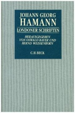 Londoner Schriften - Hamann, Johann Georg