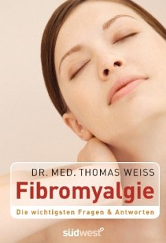 Fibromyalgie - Weiss, Thomas