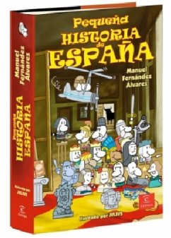 Pequeña historia de España - Fernandez Alvarez, Manuel