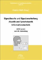 Signaltheorie und Signalverarbeitung - Wolf, Dietrich (Hrsg.)