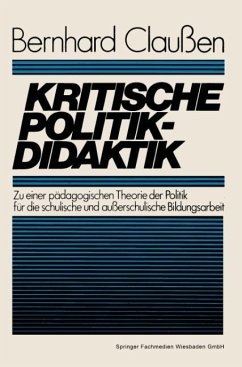 Kritische Politikdidaktik - Claußen, Bernhard