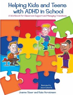 Helping Kids and Teens with ADHD in School - Horstmann, Kate; Steer, Joanne