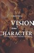 Vision and Character - Bild 1