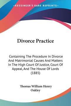 Divorce Practice - Oakley, Thomas William Henry