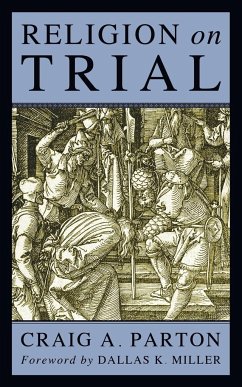 Religion on Trial - Parton, Craig A.
