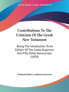 Contributions To The Criticism Of The Greek New Testament